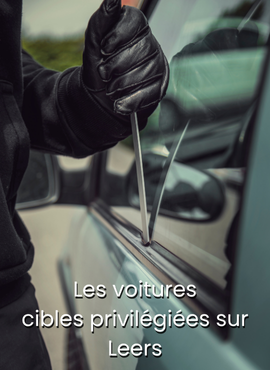 les voitures cibles privilégiées sur leers les voitures cibles privilégiées sur leers